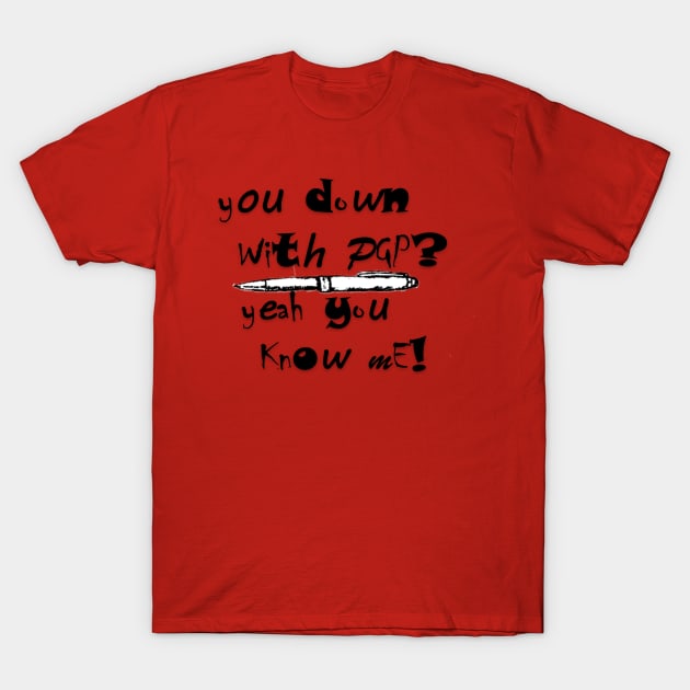 PGP T-Shirt by Not Disgruntled Educators